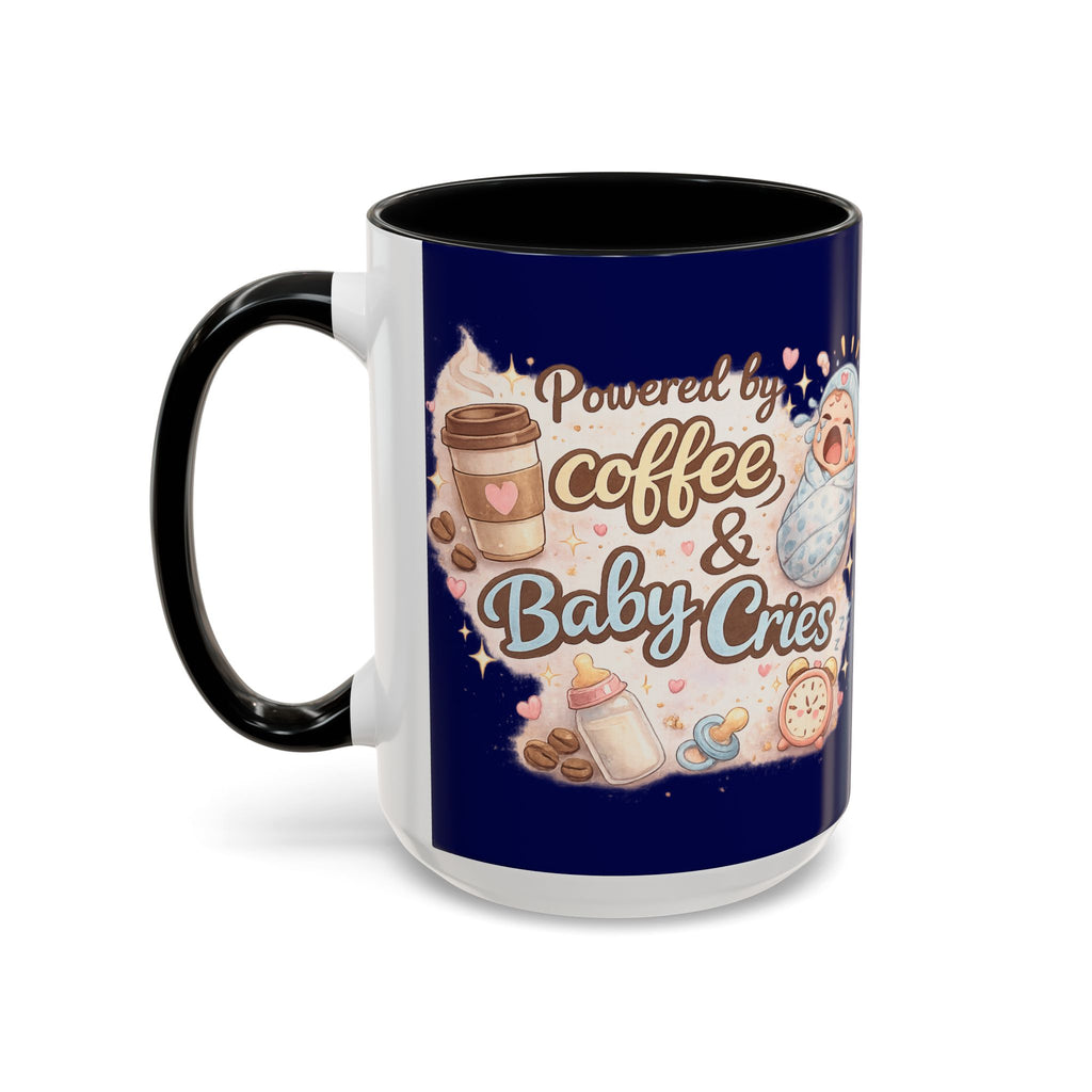 Powered by Coffee & Baby Cries Accent Coffee Mug — 11/15oz