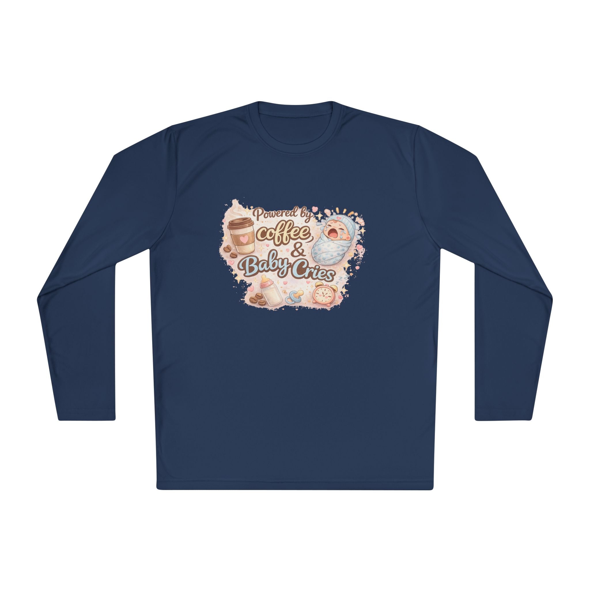 Lightweight long-sleeve " Powered by Coffee & Baby Cries "