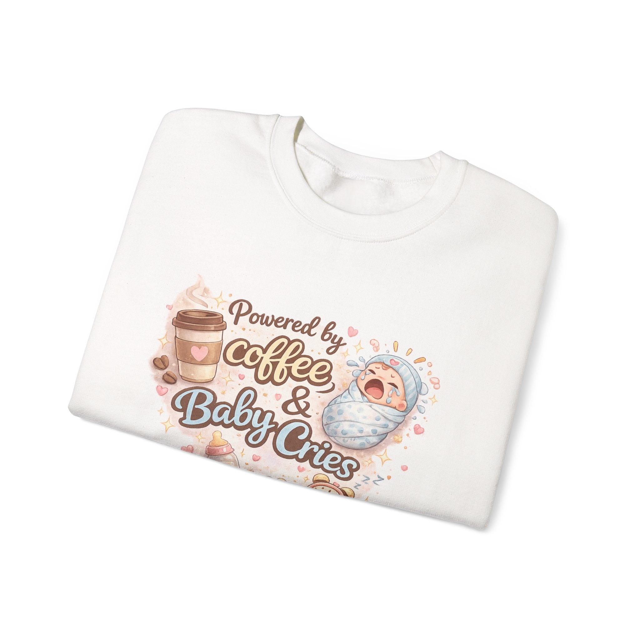 Crewneck Sweatshirt — "Powered by Coffee & Baby Cries" Nurse life