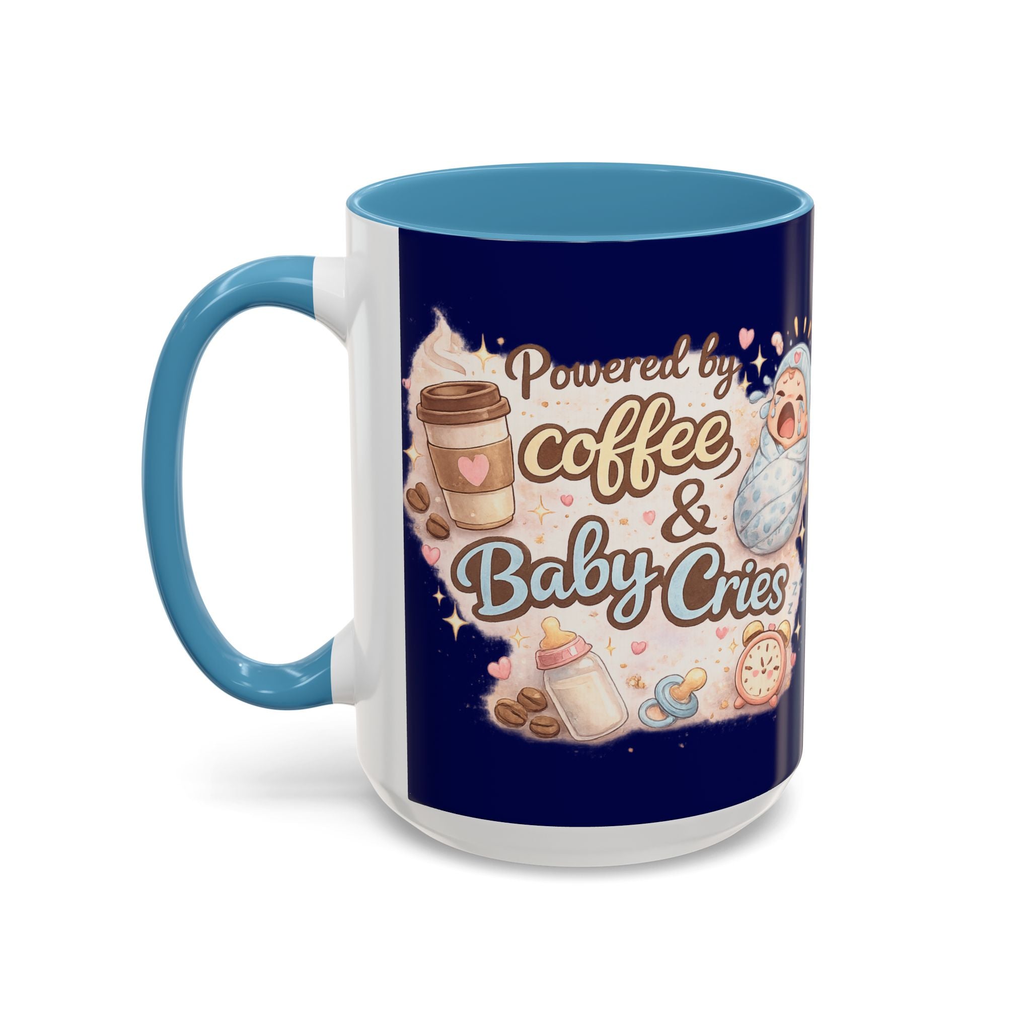 Powered by Coffee & Baby Cries Accent Coffee Mug — 11/15oz