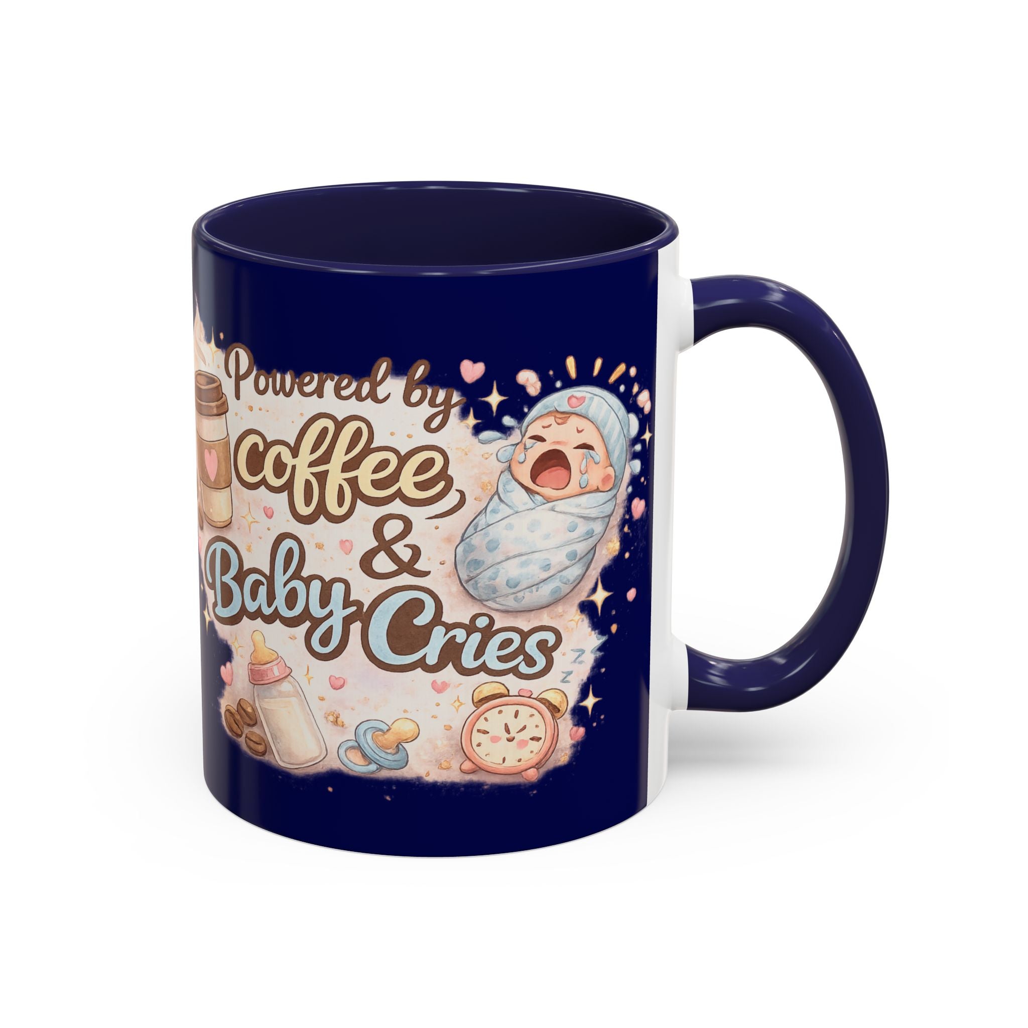 Accent Coffee Mug (11, 15oz) ""Powered by Coffee & Baby Cries""