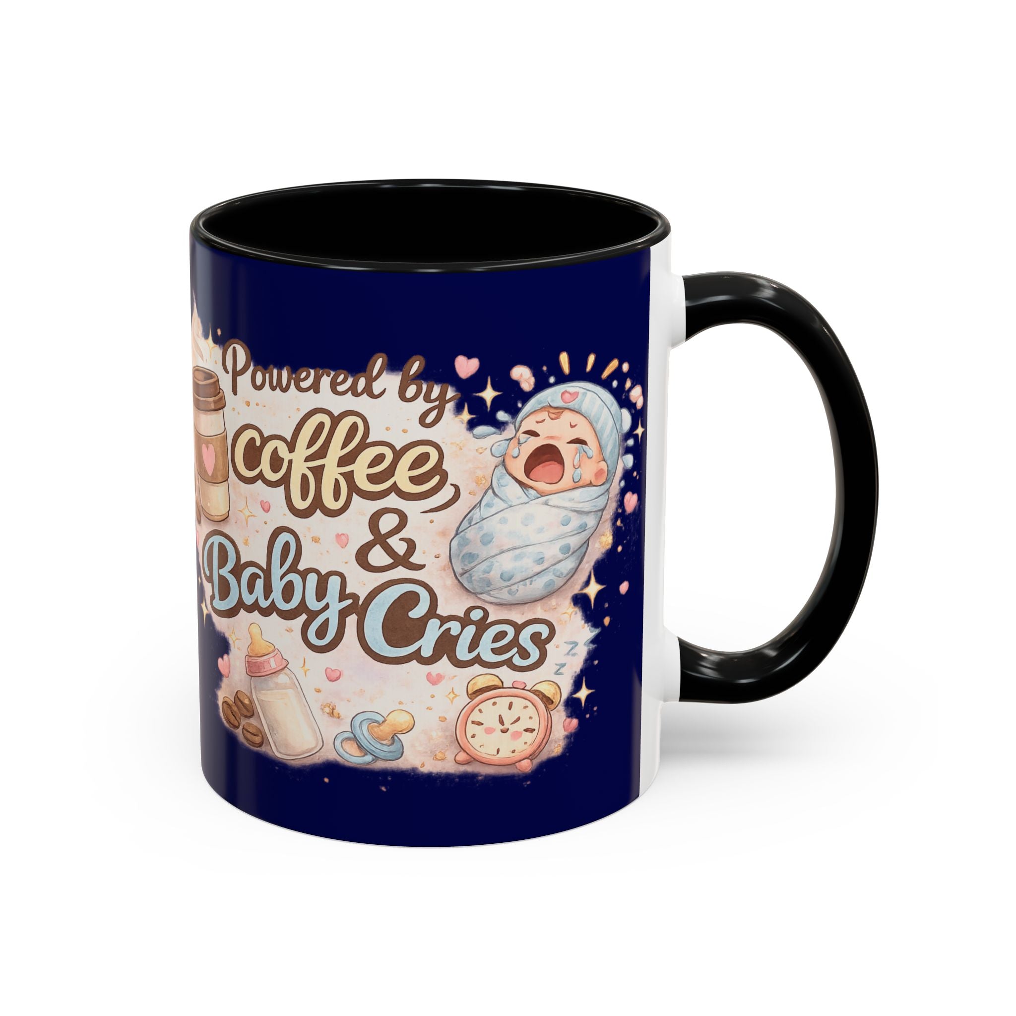 Accent Coffee Mug (11, 15oz) ""Powered by Coffee & Baby Cries""