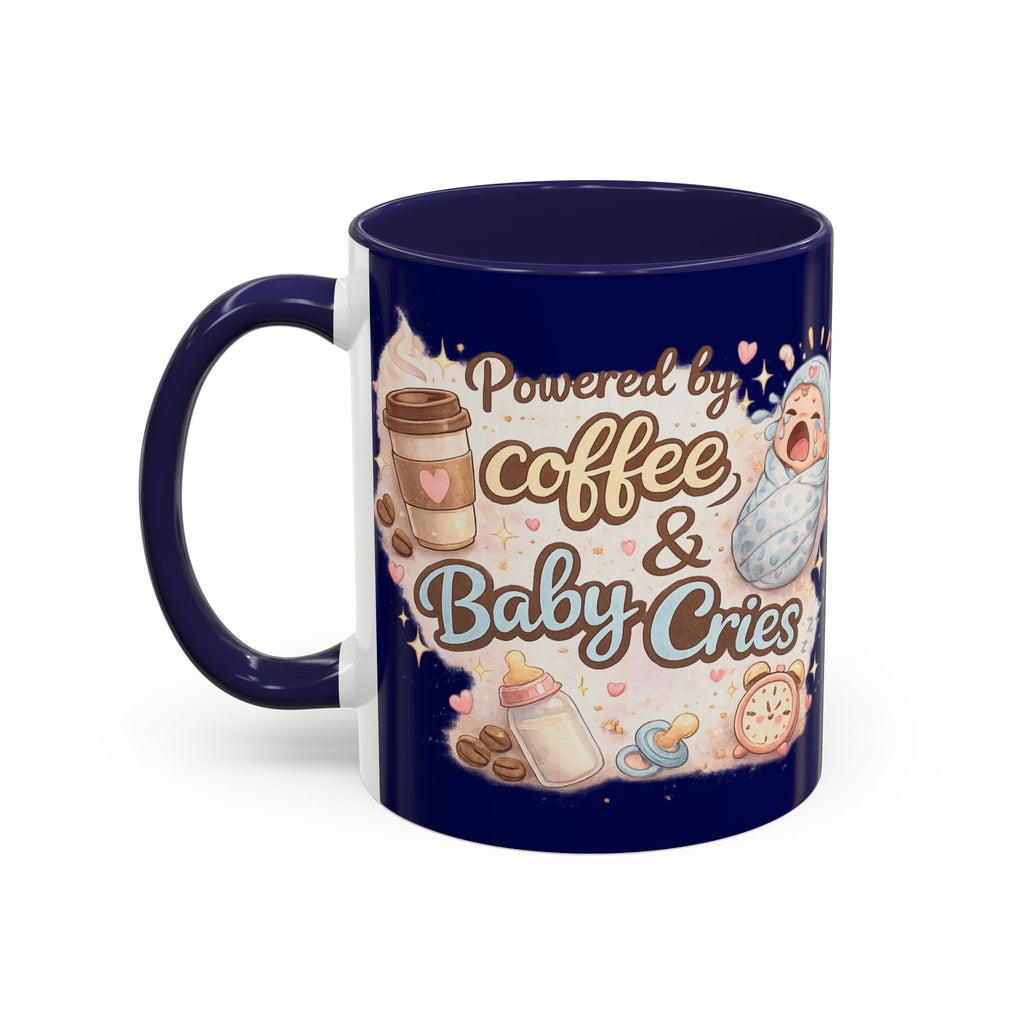 Powered by Coffee & Baby Cries Accent Coffee Mug — 11/15oz