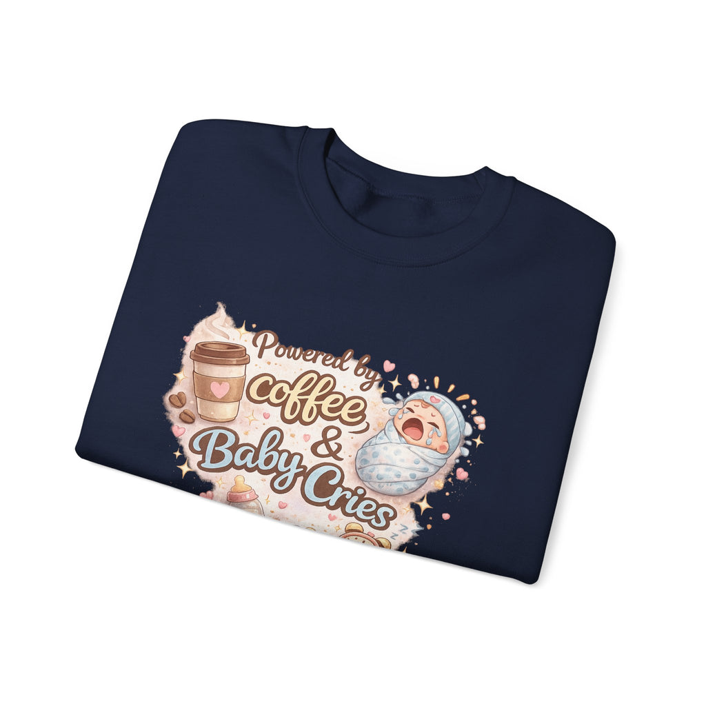 Powered by Coffee & Baby Cries Nurse Sweatshirt