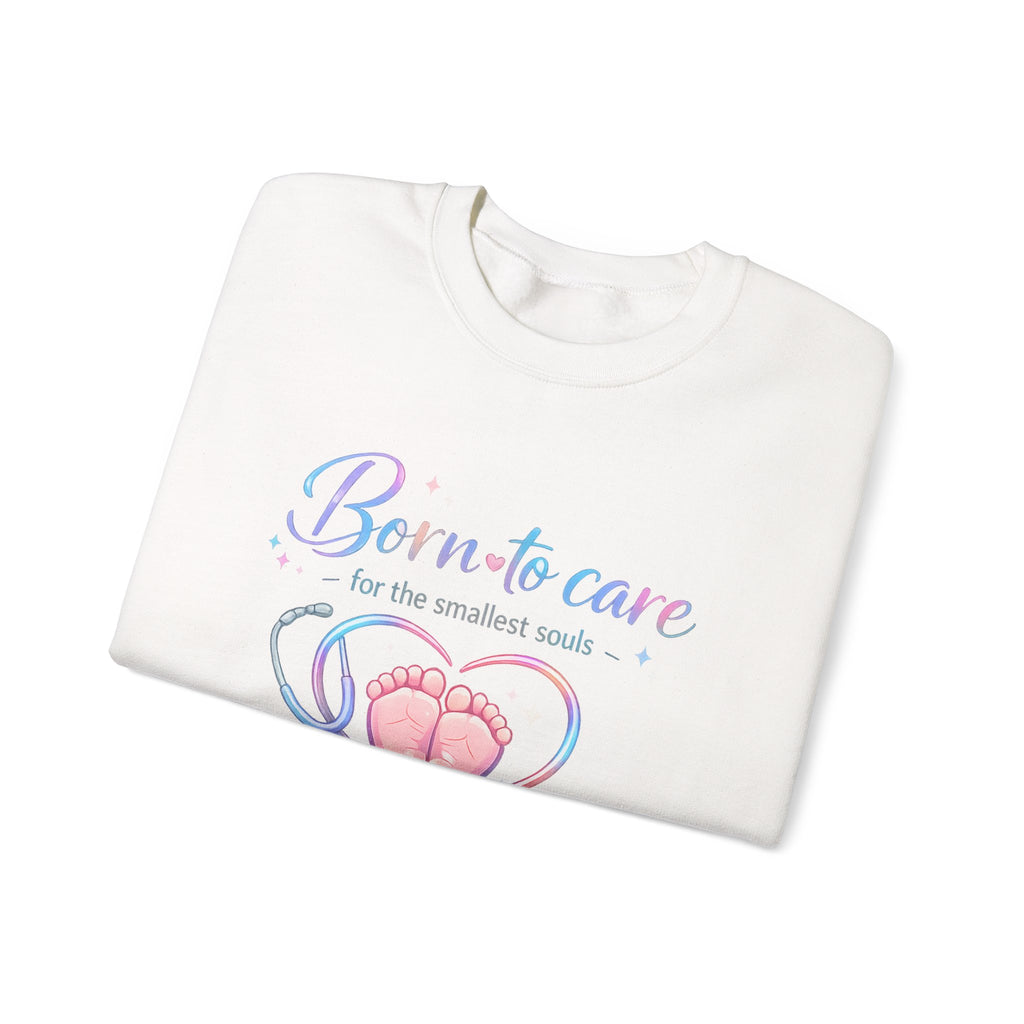 Born to Care for the Smallest Souls Crewneck Sweatshirt