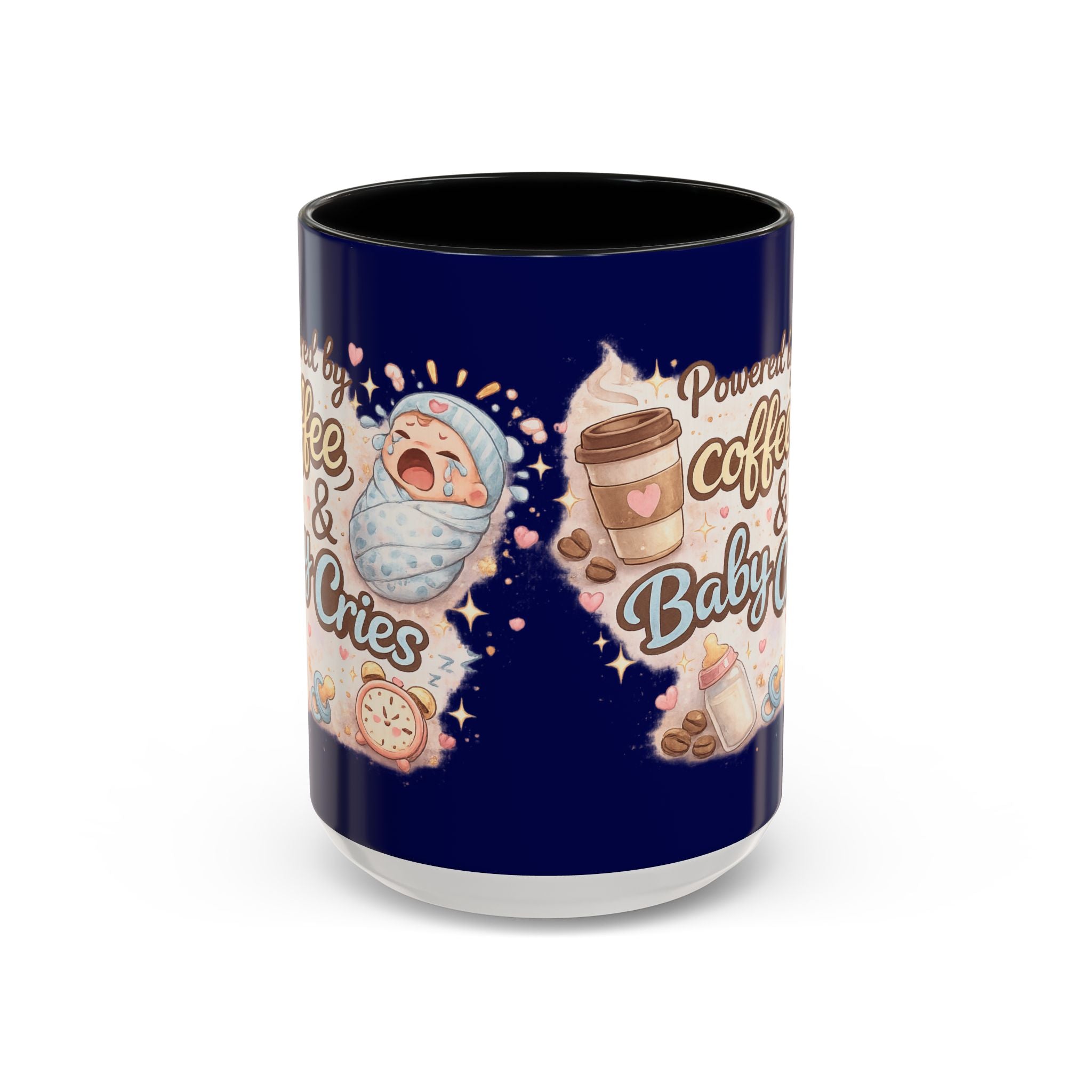 Accent Coffee Mug (11, 15oz) ""Powered by Coffee & Baby Cries""