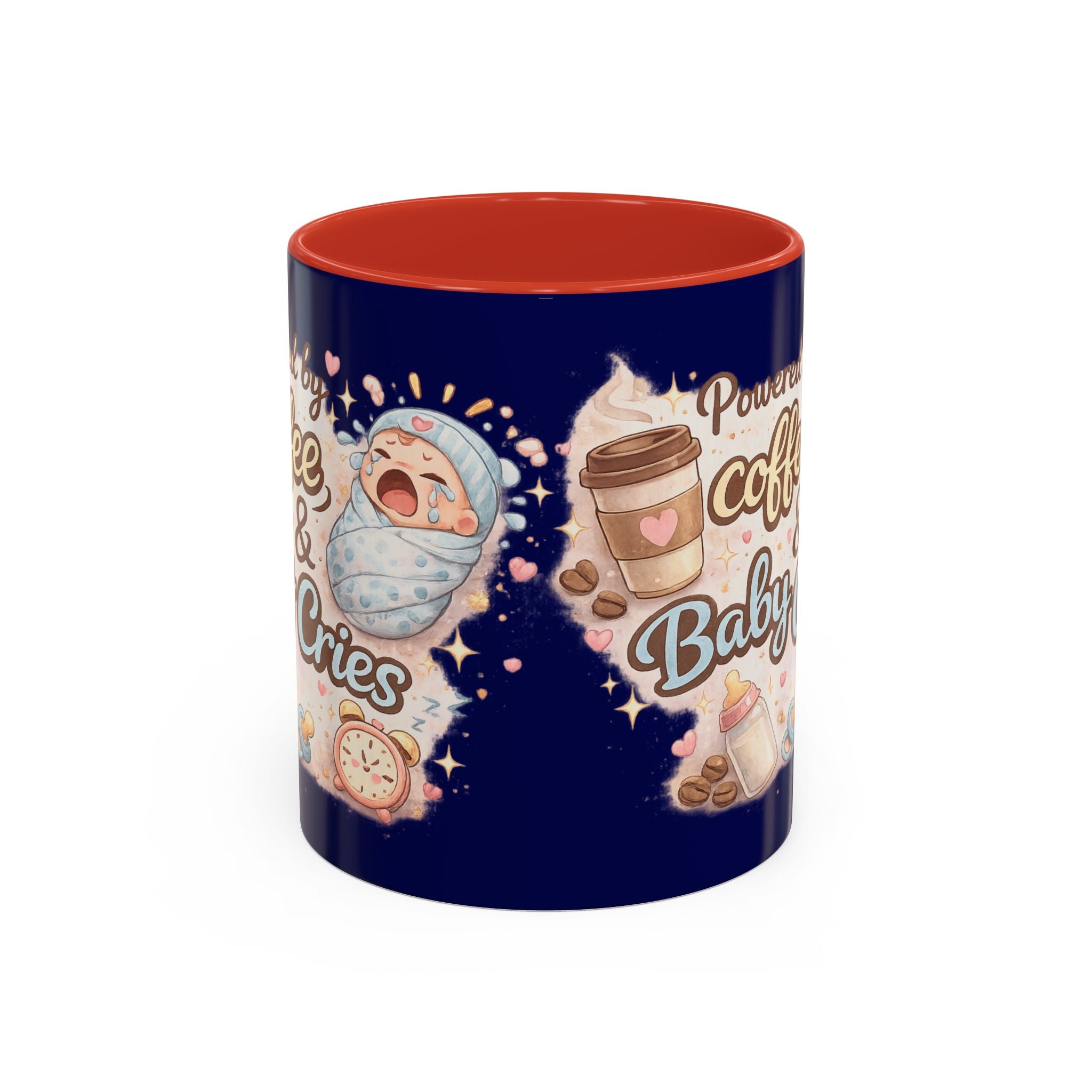 Accent Coffee Mug (11, 15oz) ""Powered by Coffee & Baby Cries""